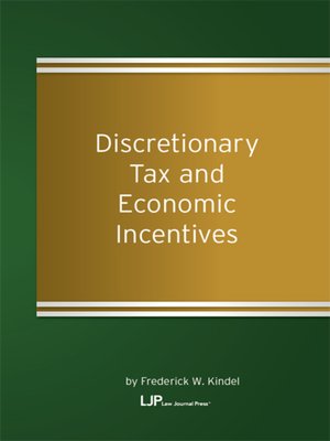 cover image of Discretionary Tax and Economic Incentives
